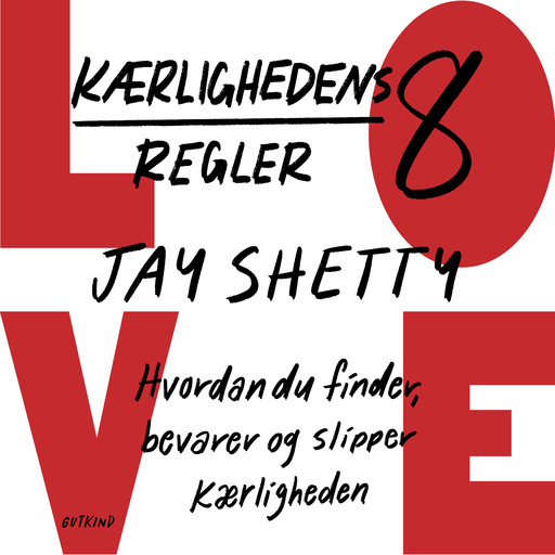 Kærlighedens otte regler, Jay Shetty