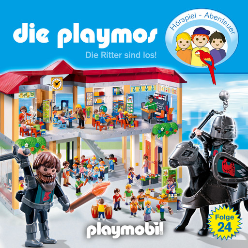 Die Playmos - Das Original Playmobil Hörspiel, Folge 24: Die Ritter sind los!, Simon X. Rost, Florian Fickel