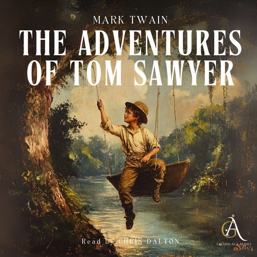 The Adventures of Tom Sawyer - Audiobook, Mark Twain