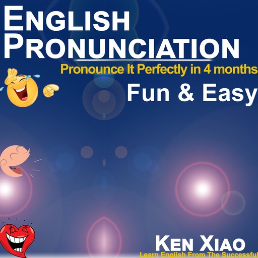 English Pronunciation, Ken Xiao