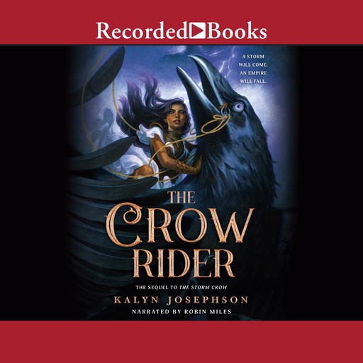The Crow Rider, Kalyn Josephson