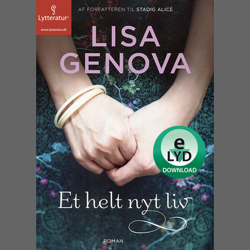 Et helt nyt liv, Lisa Genova