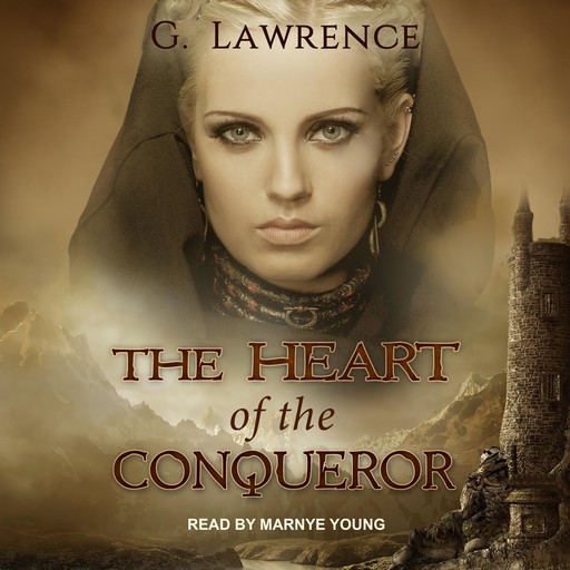 The Heart of the Conqueror, G.Lawrence