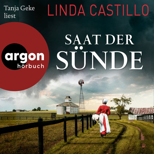 Saat der Sünde - Kate Burkholder ermittelt, Band 14 (Ungekürzte Lesung), Linda Castillo