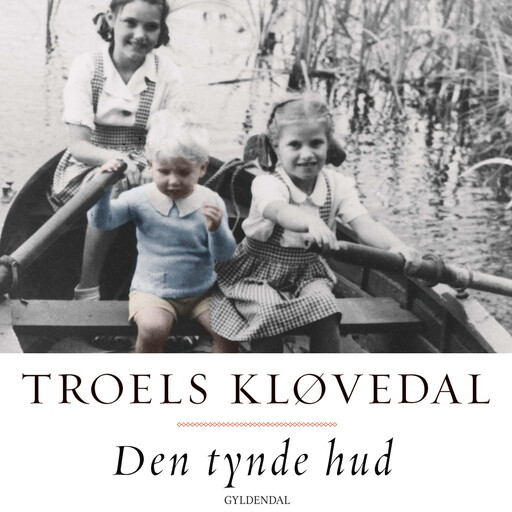 Den tynde hud, Troels Kløvedal