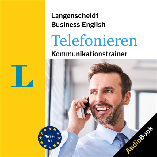 Langenscheidt Business English Telefonieren, Langenscheidt-Redaktion, Eleanor Halsall, Lynn Weston