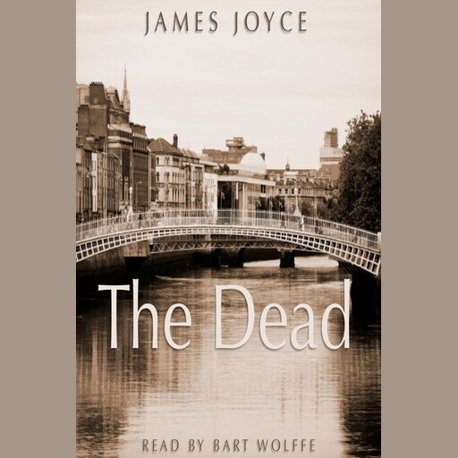 The Dead, James Joyce