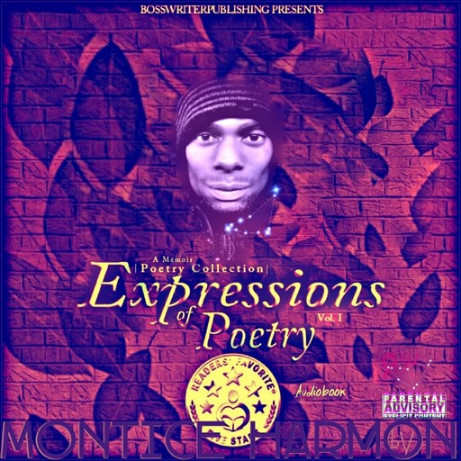 Expressions of Poetry, Montice Harmon