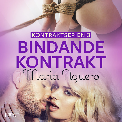 Bindande kontrakt - BDSM erotik, Maria Aguero