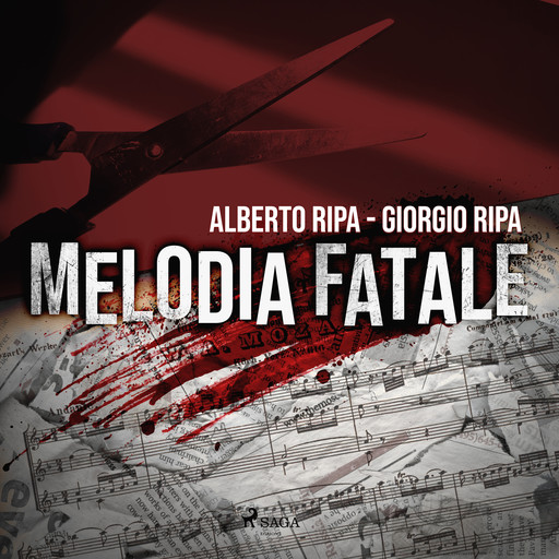 Melodia fatale, Alberto Ripa, Giorgio Ripa