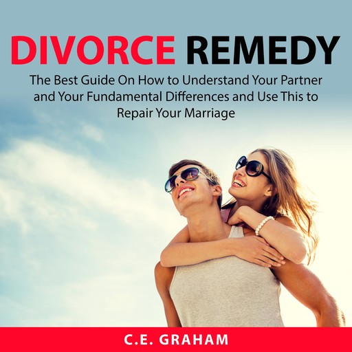 Divorce Remedy, C.E. Graham