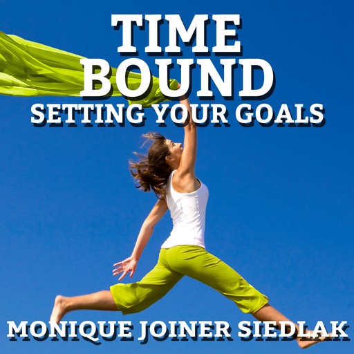 Time Bound, Monique Joiner Siedlak