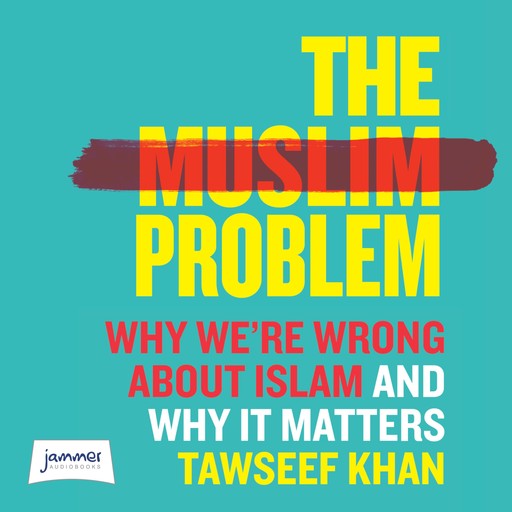 The Muslim Problem, Tawseef Khan