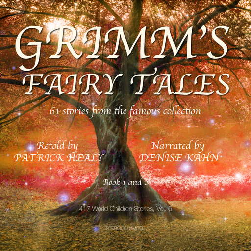 Grimm's Fairy Tales - Book 1 and 2, Patrick Healy