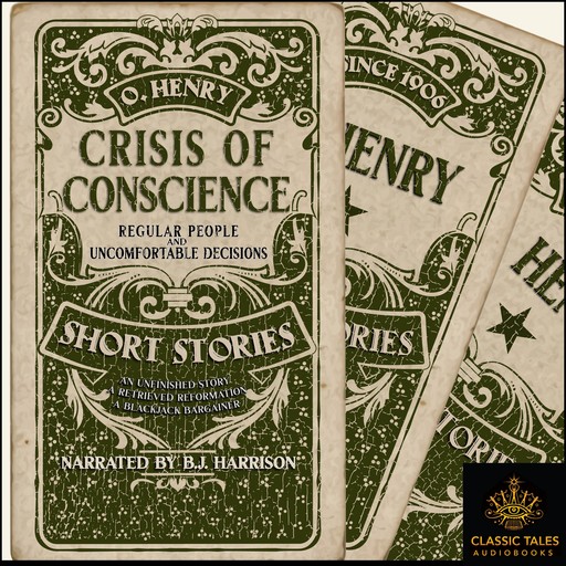 Crisis of Coscience, O.Henry