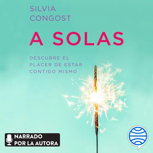 A solas, Silvia Congost