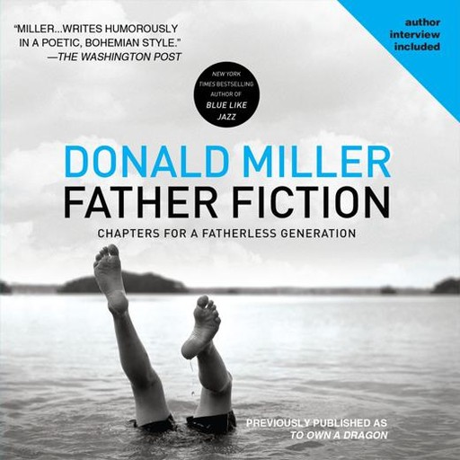Father Fiction, Donald Miller