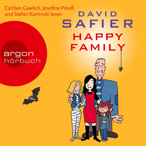 Happy Family (Gekürzte Fassung), David Safier