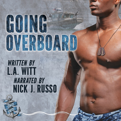 Going Overboard, L.A.Witt