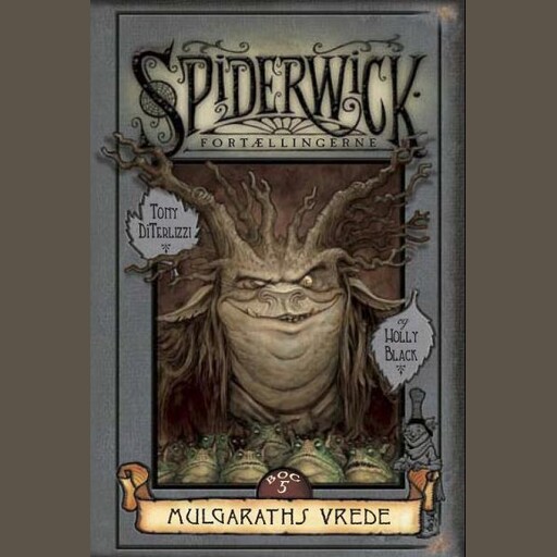 Mulgaraths vrede, Holly Black