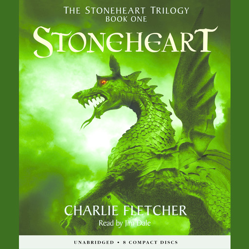 Stoneheart (Stoneheart Trilogy, Book 1), Charlie Fletcher