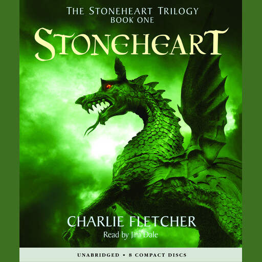 Stoneheart (Stoneheart Trilogy, Book 1), Charlie Fletcher