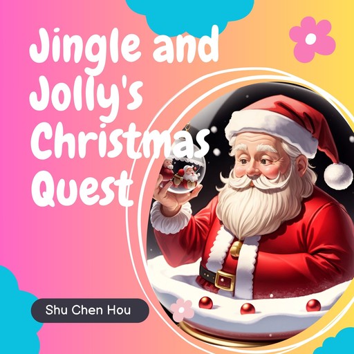 Jingle and Jolly's Christmas Quest, Shu Chen Hou