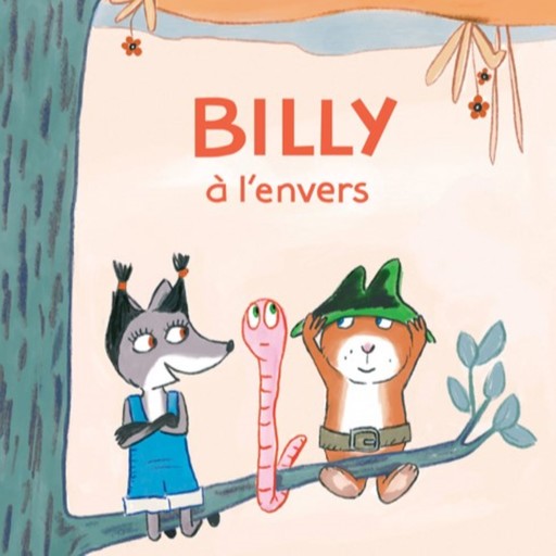 Billy à l'envers, Catharina Valckx