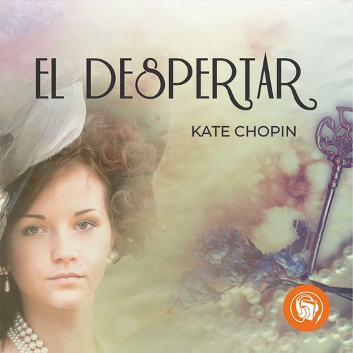El despertar (Completo), Kate Chopin