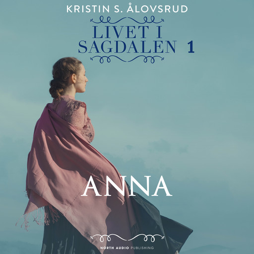 Anna, Kristin S. Ålovsrud