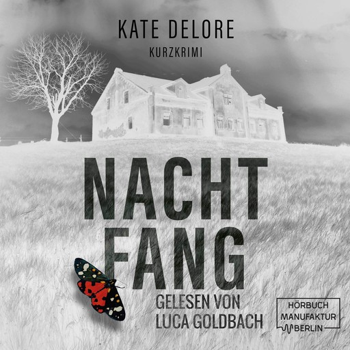 Nachtfang - Kurzkrimi (ungekürzt), Kate Delore