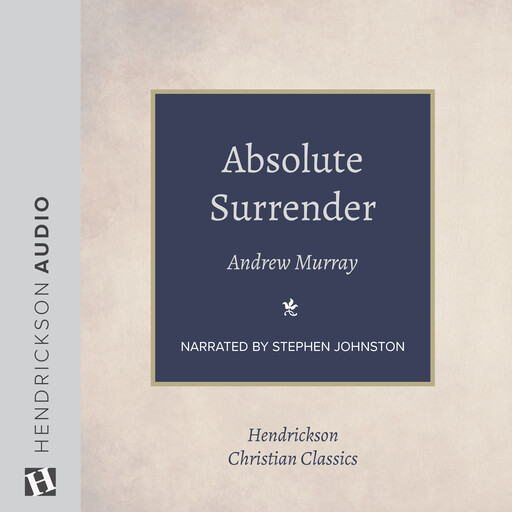 Absolute Surrender, Andrew Murray