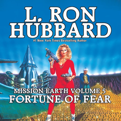 Fortune of Fear:Mission Earth Volume 5, L.Ron Hubbard