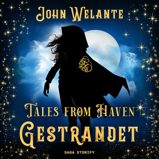 Tales from Haven: Gestrandet, John Welante