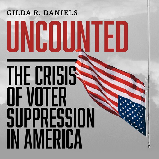 Uncounted, Gilda R. Daniels