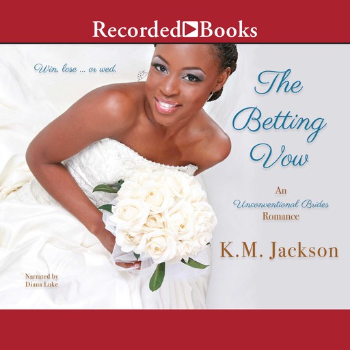 The Betting Vow, K.M. Jackson