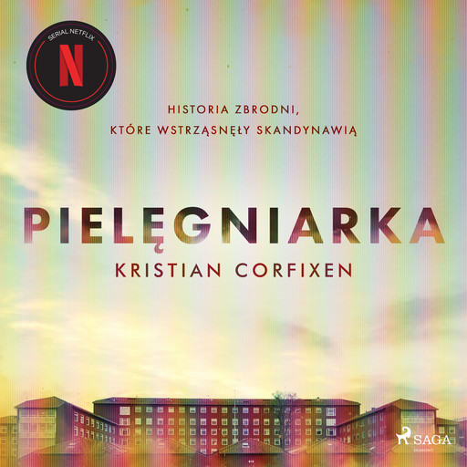 Pielęgniarka - Historia zbrodni, które wstrząsnęły Skandynawią, Kristian Corfixen