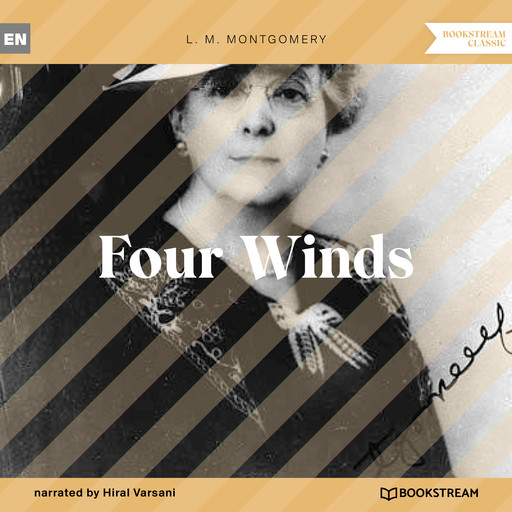 Four Winds (Unabridged), Lucy Maud Montgomery