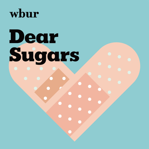 Dear Sugars Presents: Good Life Project, WBUR