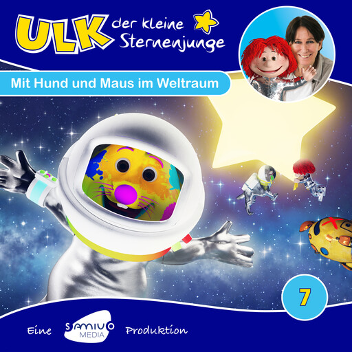 Ulk der kleine Sternenjunge, Folge 7: Mit Hund und Maus im Weltraum, Ivonne Dekarski, Samia Little Elk