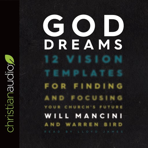 God Dreams, Will Mancini, Warren Bird