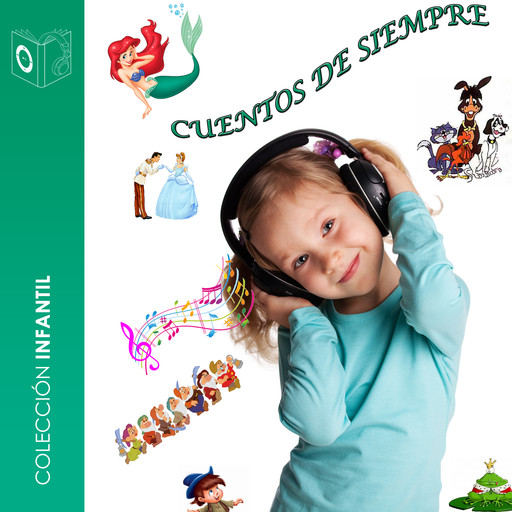 Audiocuentos de siempre - dramatizado, Various Authors