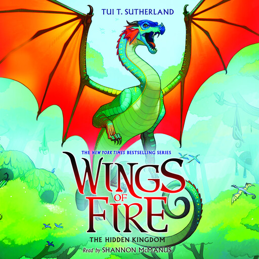 The Hidden Kingdom (Wings of Fire #3), Tui T. Sutherland