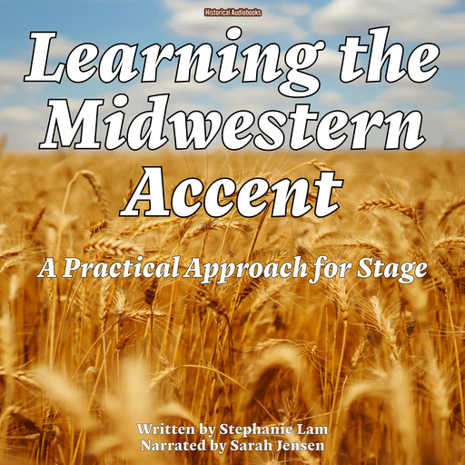 Learning The Midwestern Accent, Stephanie Lam