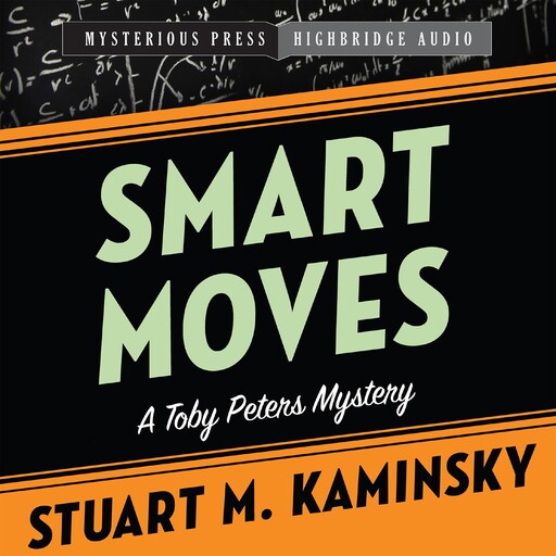 Smart Moves, Stuart Kaminsky