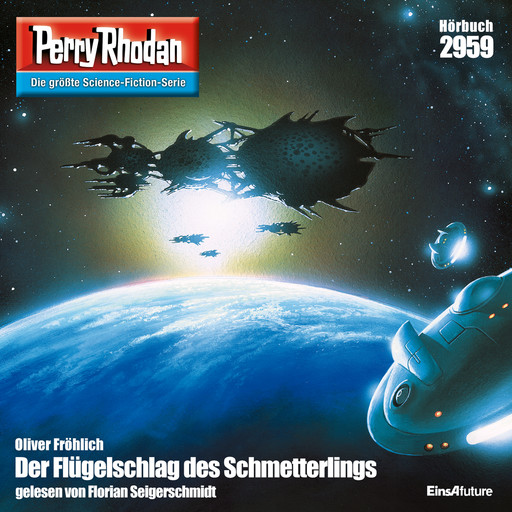 Perry Rhodan 2959: Der Flügelschlag des Schmetterlings, Oliver Fröhlich