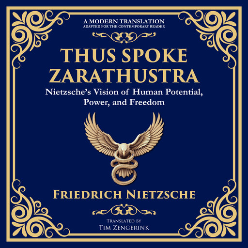 Thus Spoke Zarathustra, Friedrich Nietzsche, Tim Zengerink