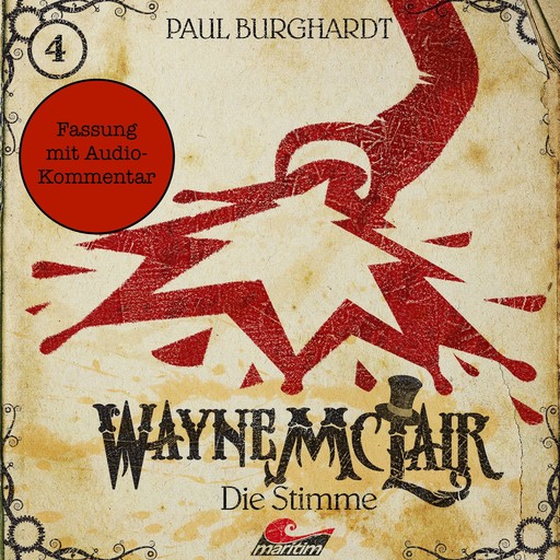 Wayne McLair - Fassung mit Audio-Kommentar, Folge 4: Die Stimme, Paul Burghardt