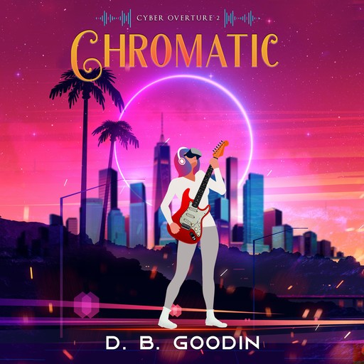 Chromatic, D.B. Goodin