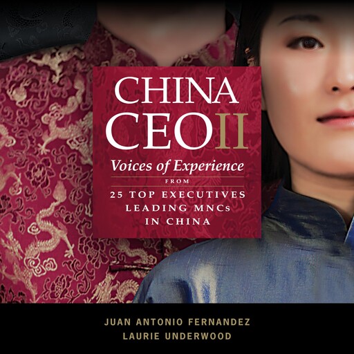 China CEO II, Juan Fernandez, Laurie Underwood